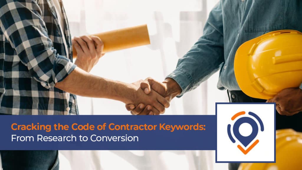 Cracking the Code of Contractor Keywords: From Research to Conversion