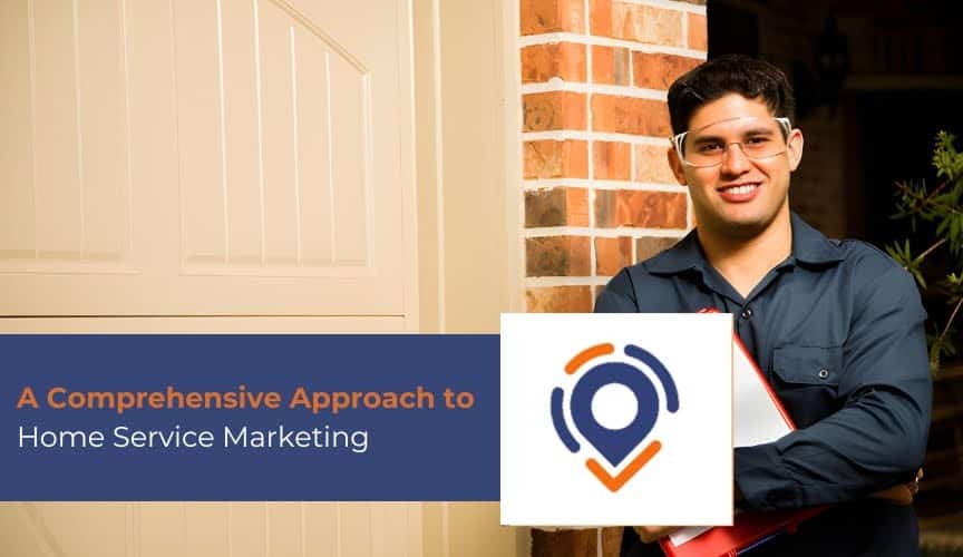 Effective Home Service Marketing Strategies for Growth